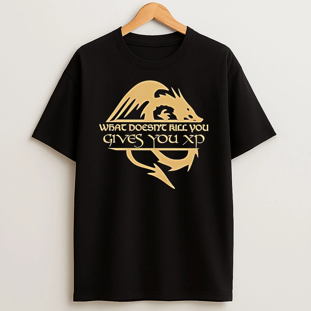 What Doesnt Kill You Gives You Xp Gold Dragon T Shirt