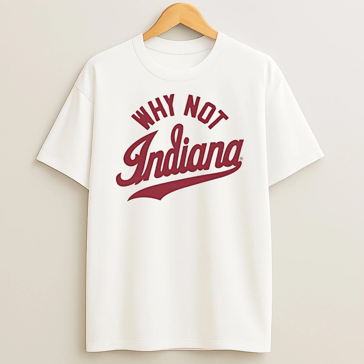 Why Not Indiana Graphic T Shirt