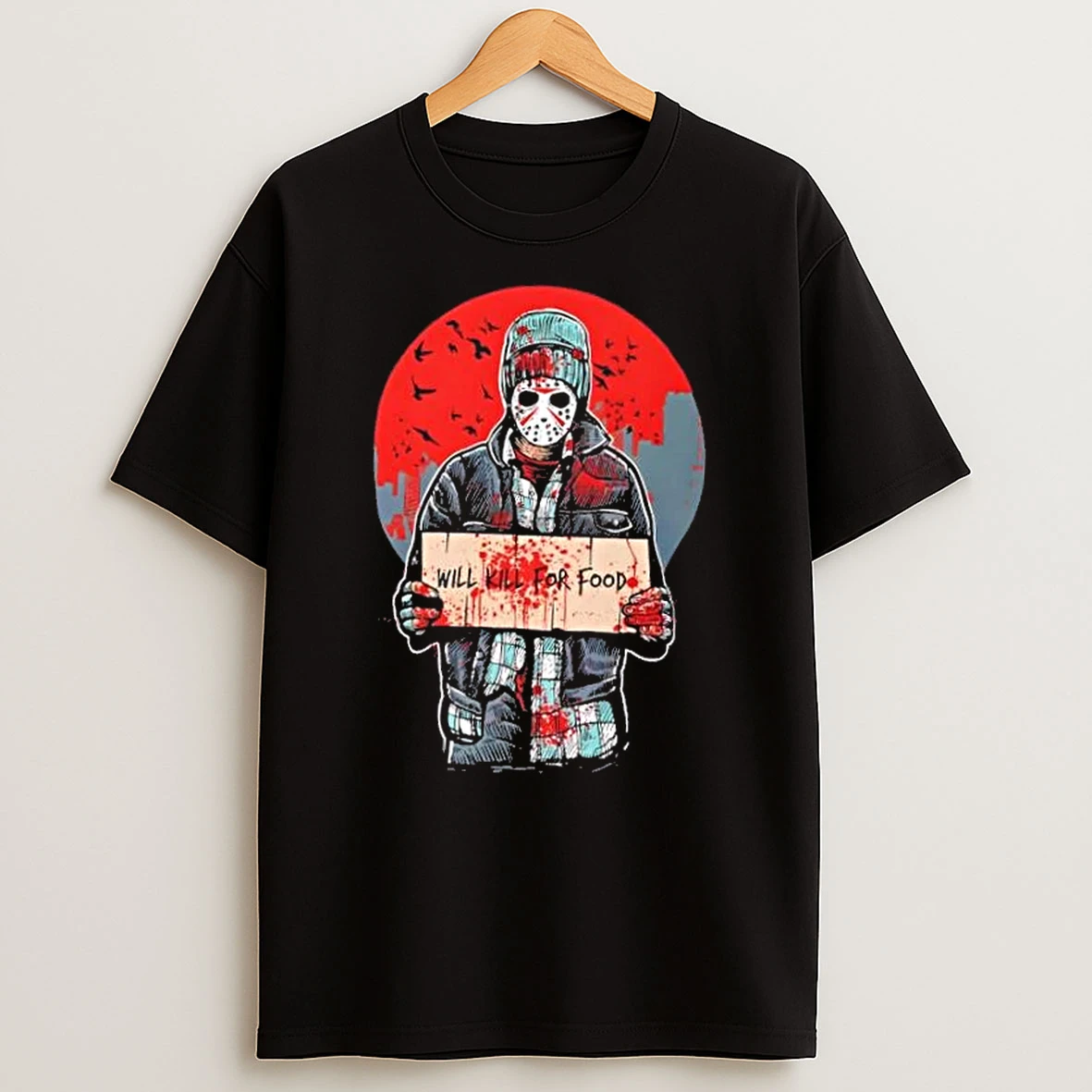 Will Kill For Food Horror Graphic T Shirt