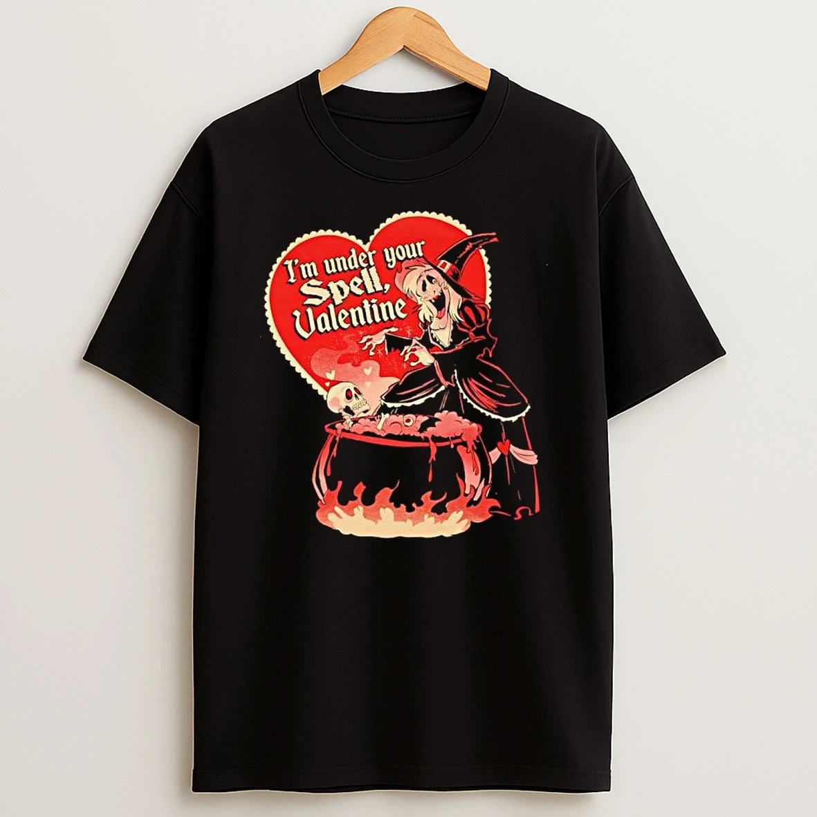 Witch Im Under Your Spell Valentine T Shirt