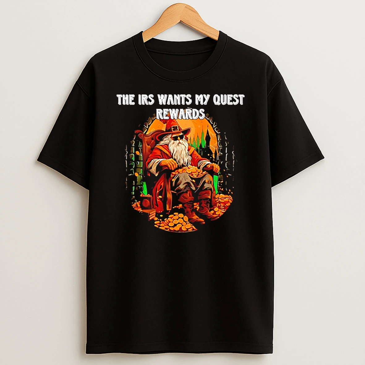 Witch The Irs Wants My Quest Rewards T Shirt