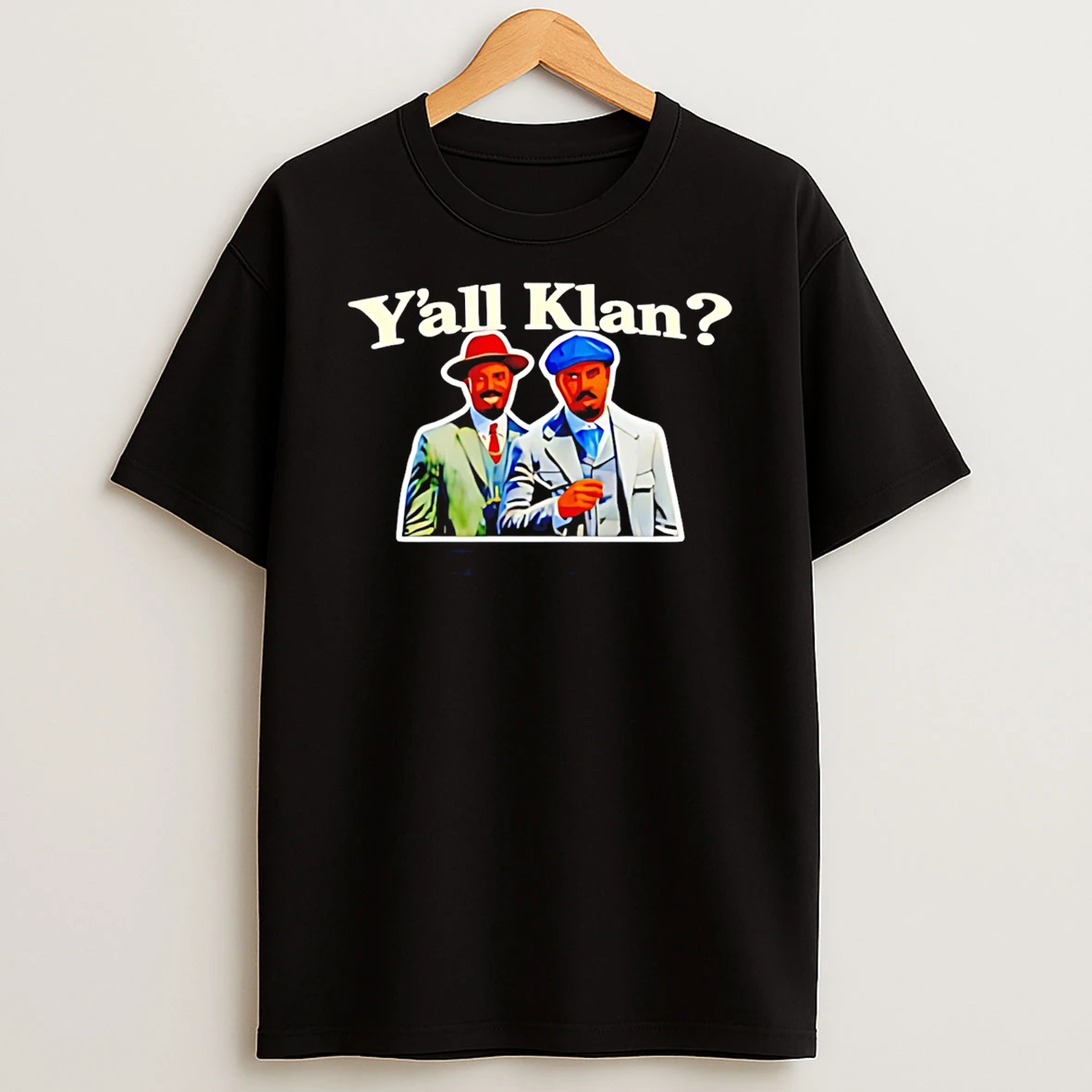 Yall Klan Sinners T Shirt