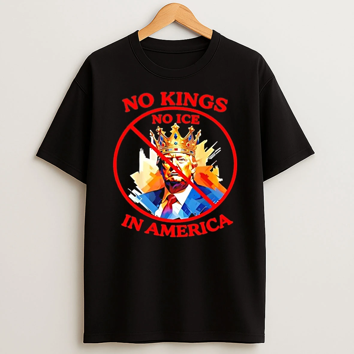 Anti Trump No Kings No Ice In America T Shirt