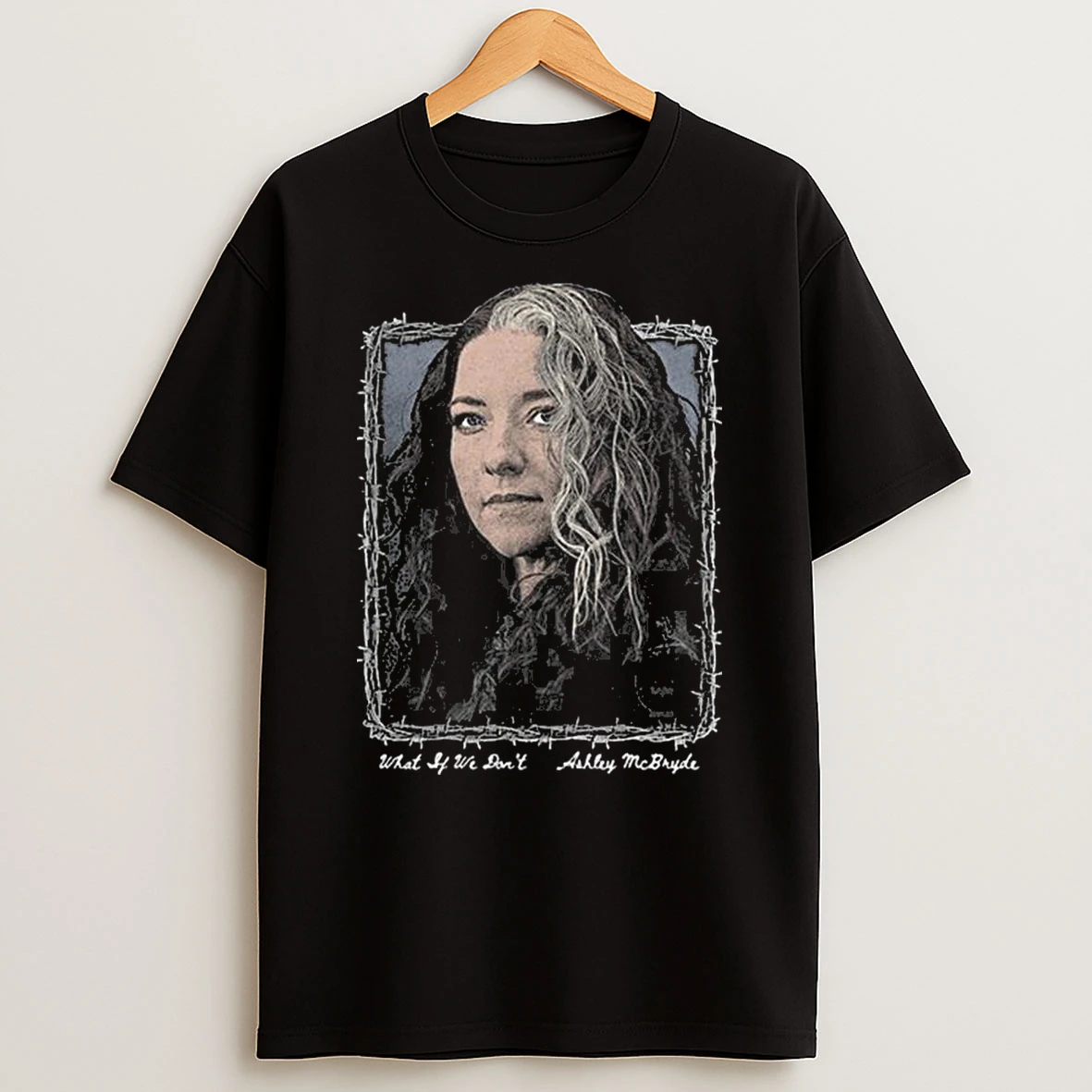 Ashley Mcbryde What If We Dont Photo T Shirt