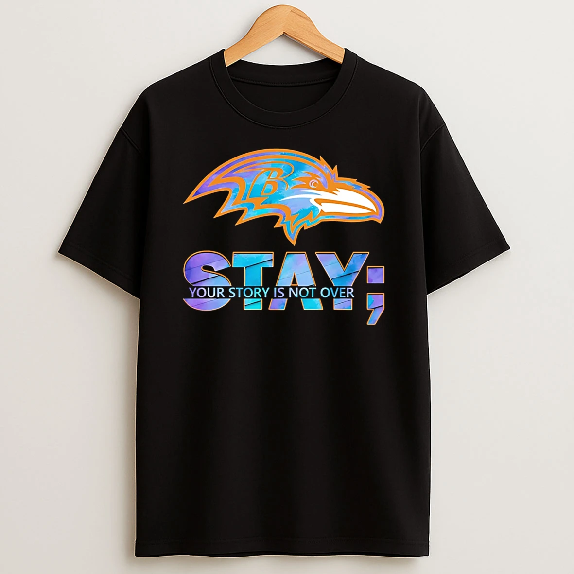Baltimore Ravens Stay Your Story Is Not Over T Shirt