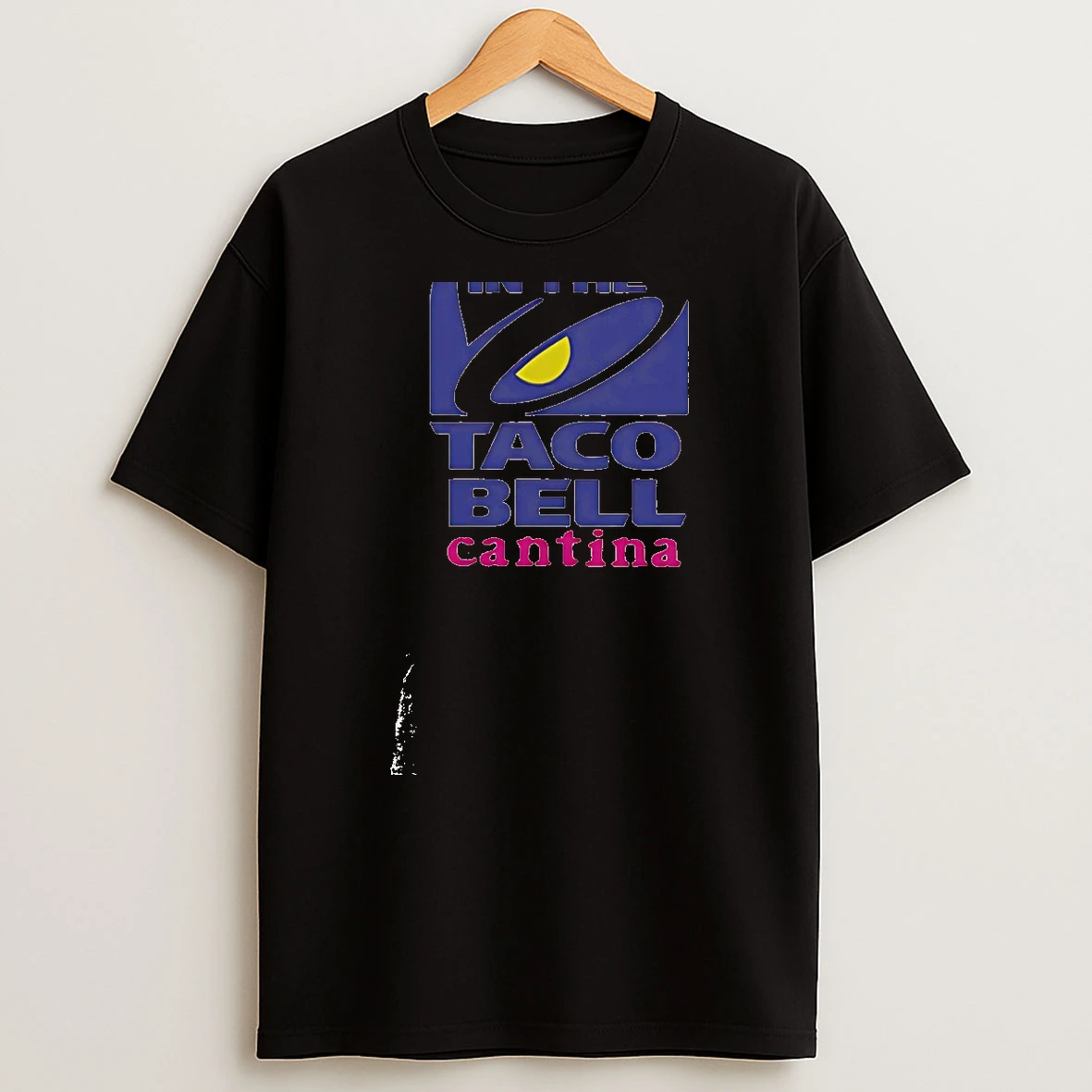 Biggest Slut In The Taco Bell Cantina T Shirt