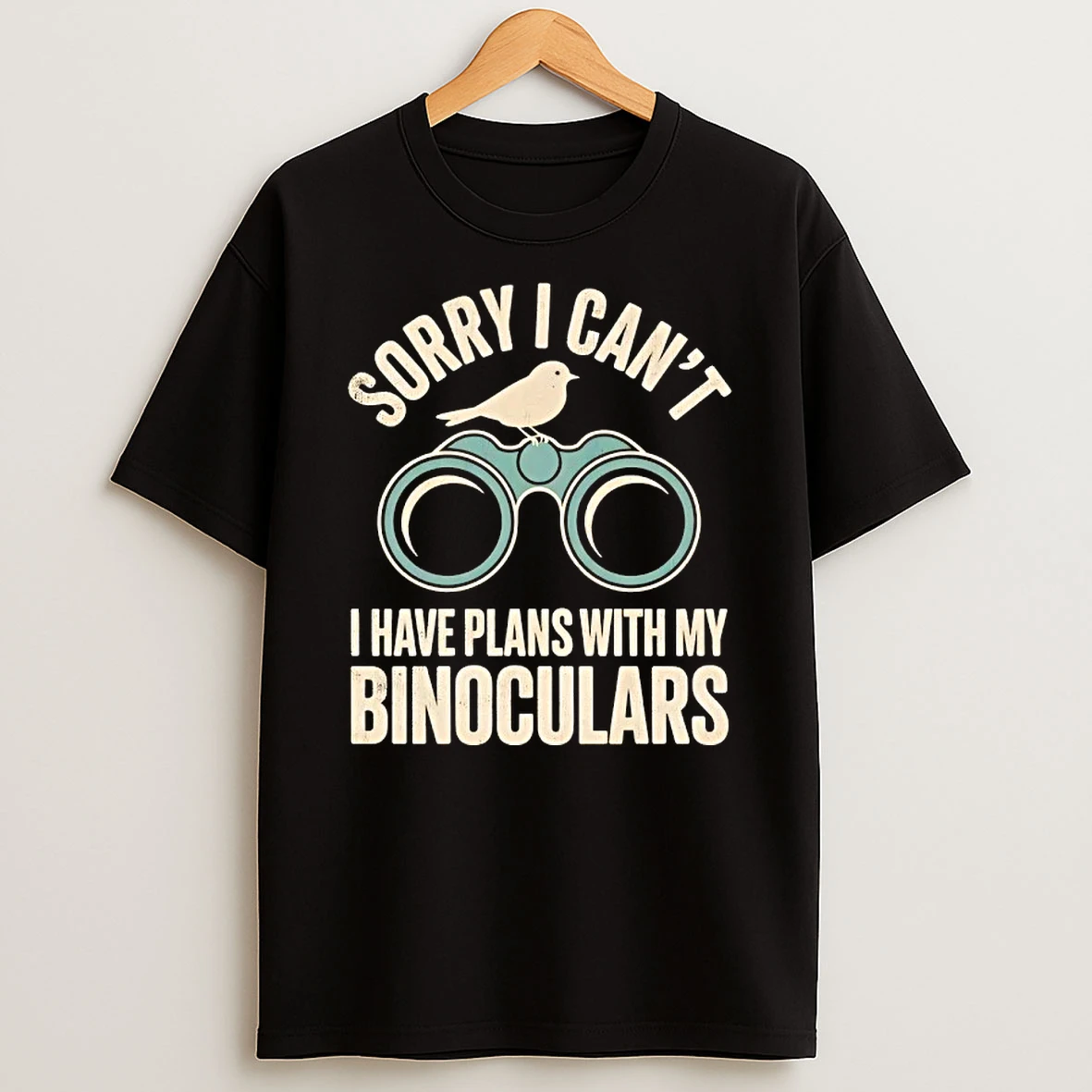 Bird Sorry I Cant I Have Plans With My Binoculars T Shirt
