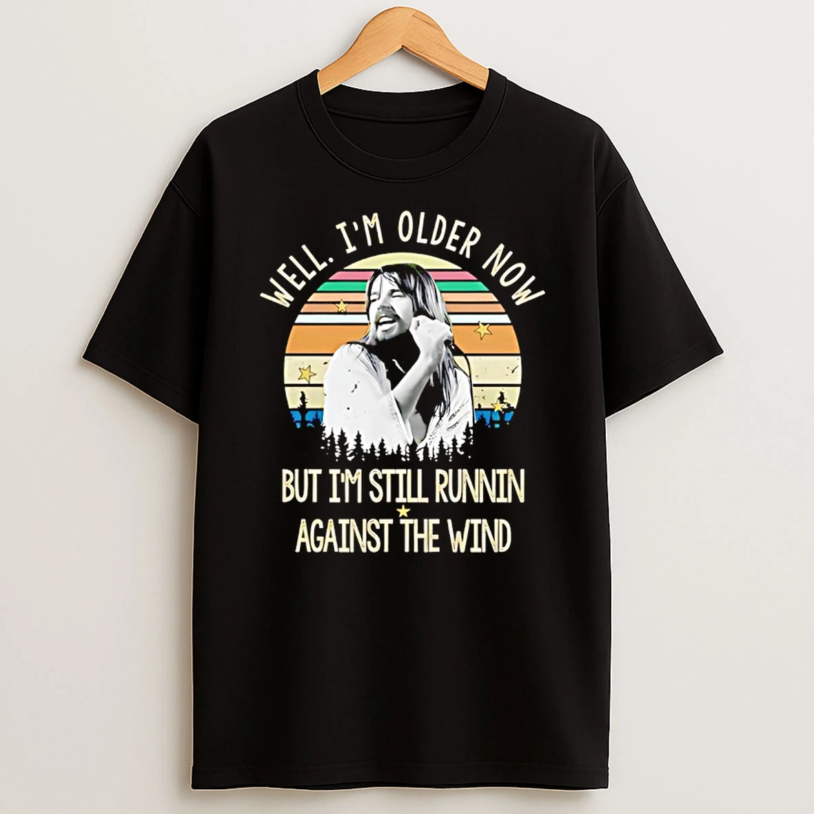 Bob Seger Well Im Older Now But Im Still Runnin Against The Wind T Shirt