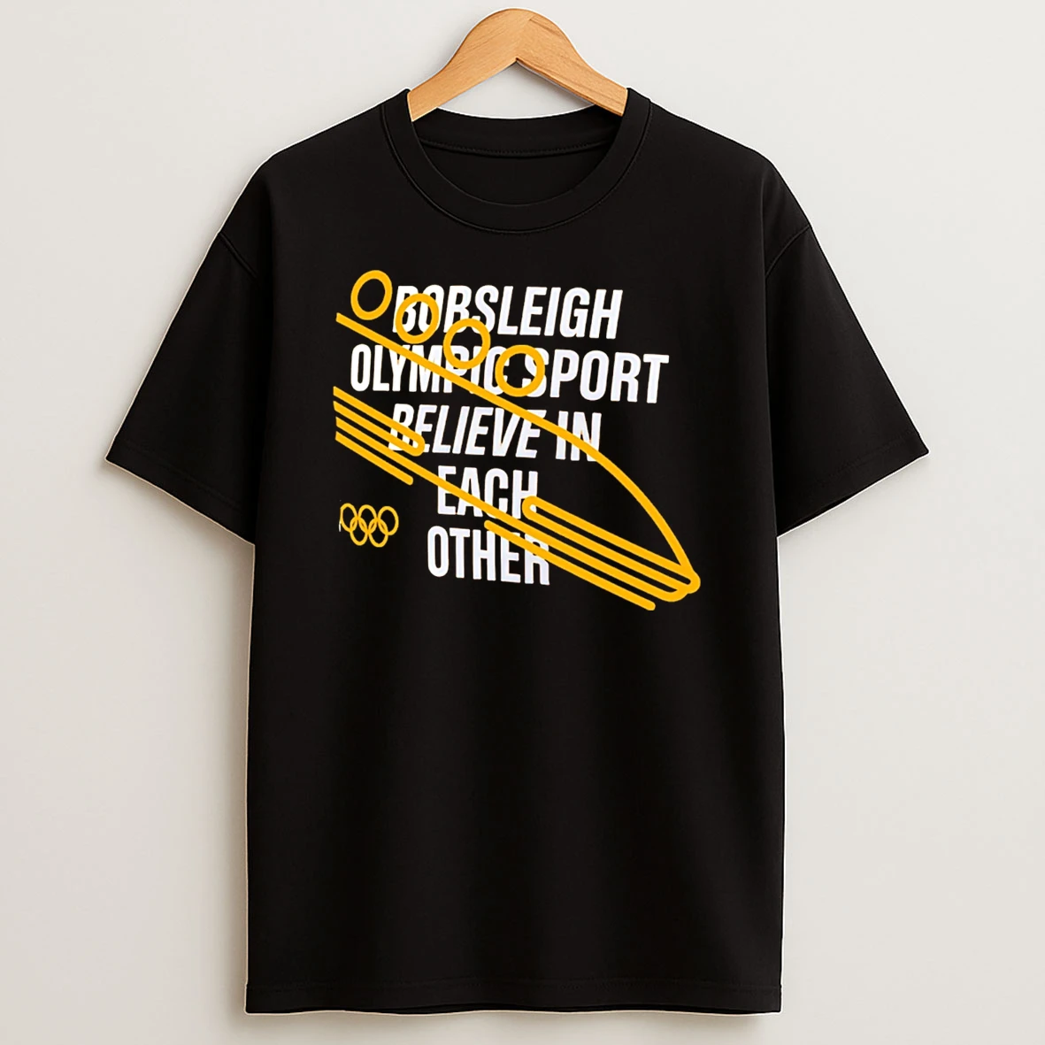 Bobsleigh Olympic Sport Believe In Each Other T Shirt