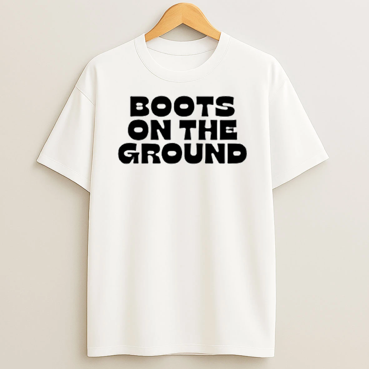 Boots On The Ground T Shirt