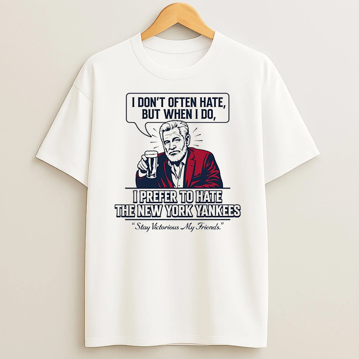 Boston Baseball Stay Victorious I Prefer To Hate The New York Yankees T Shirt