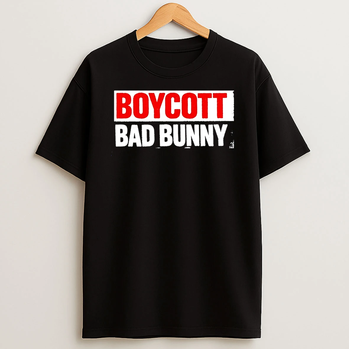 Boycott Bad Bunny T Shirt