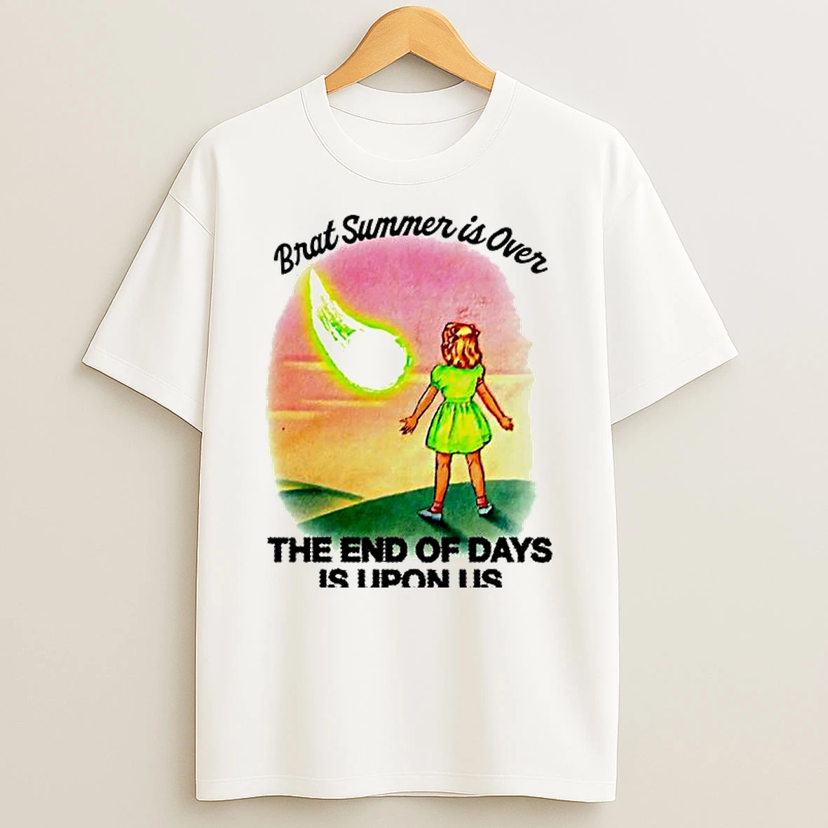 Brat Summer Is Over The End Of Days Is Upon Us Graphic T Shirt