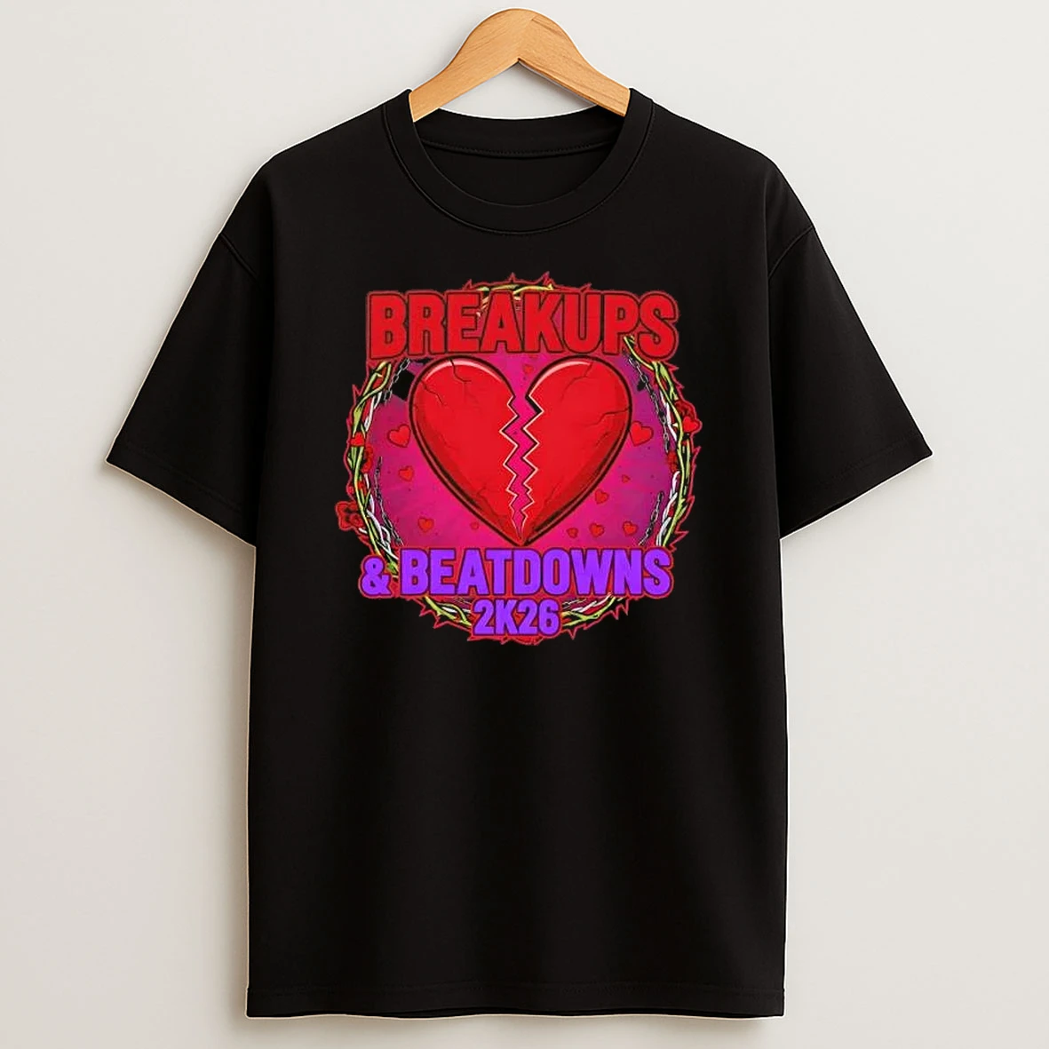 Breakups And Beatdowns 2k26 T Shirt
