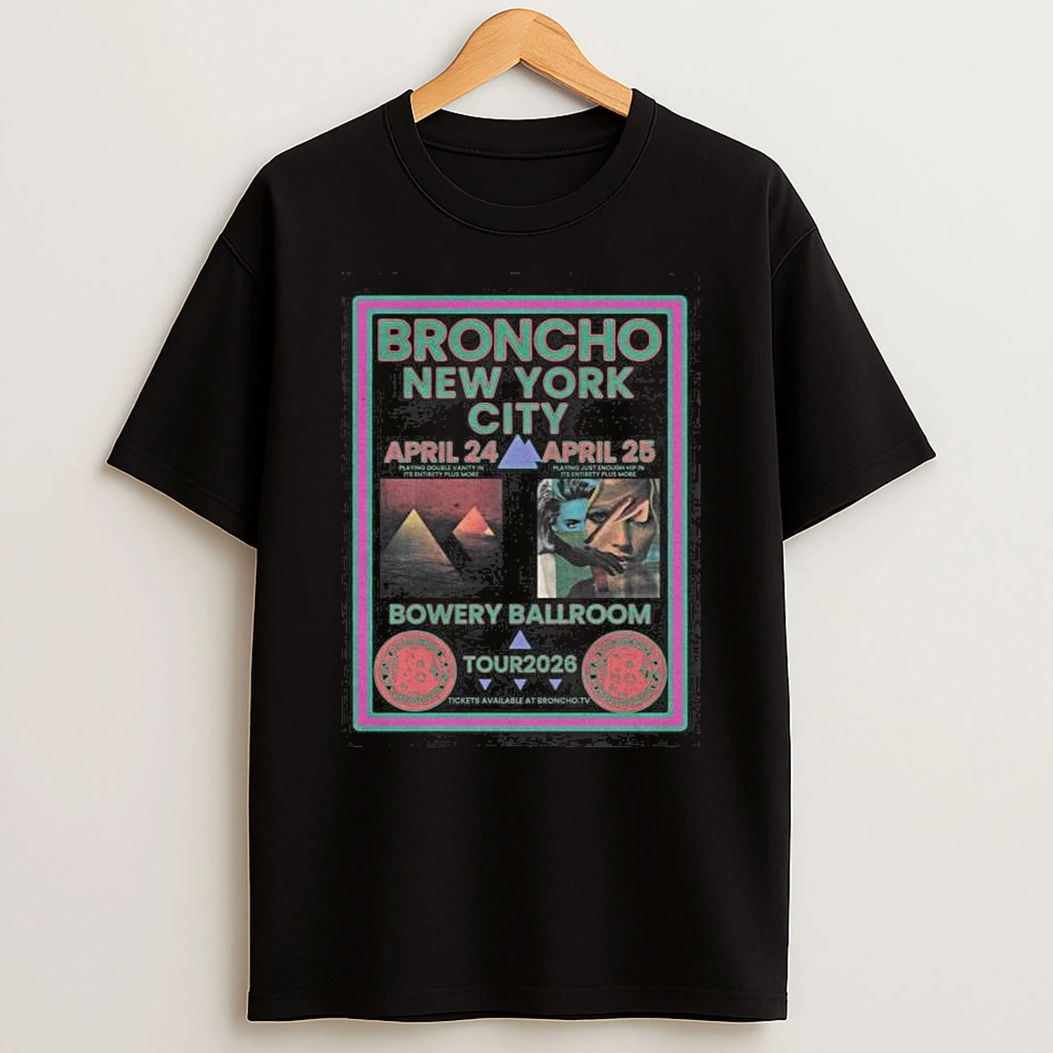 Broncho April 24 25 2026 Bowery Ballroom T Shirt