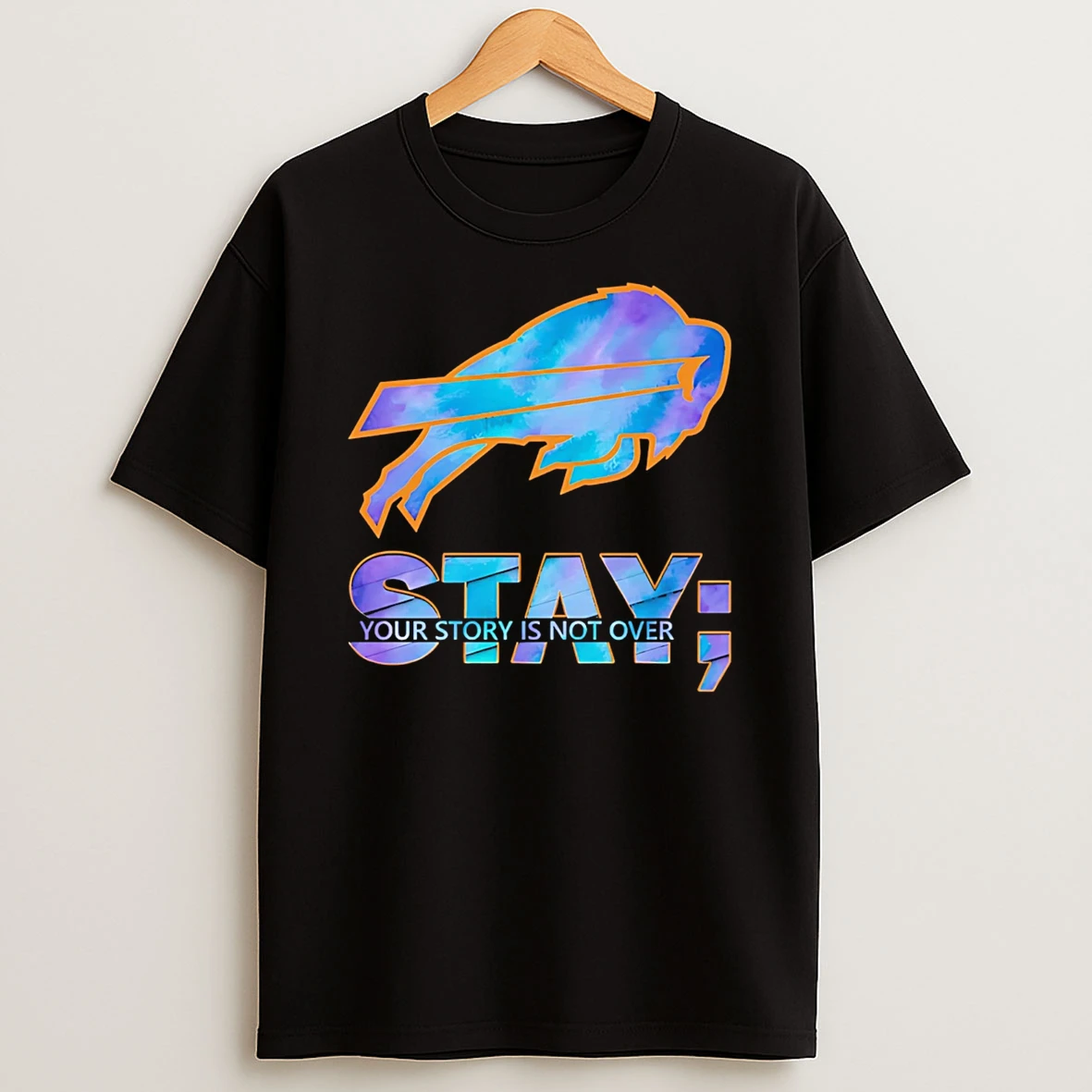 Buffalo Bills Stay Your Story Is Not Over T Shirt