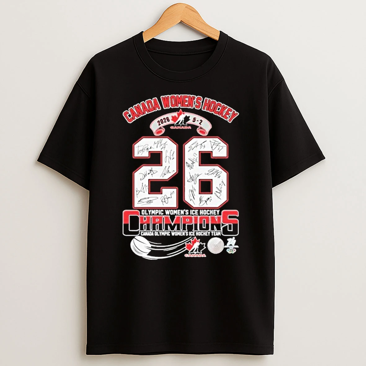 Canada Womens Hockey 26 Olympic Womens Hockey Championship Canada T Shirt