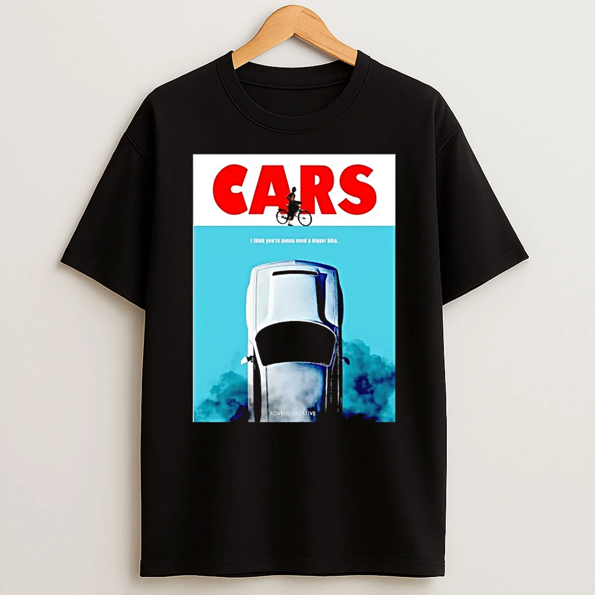 Cars I Think Youre Gonna Need A Bigger Bike Style Jaws T Shirt