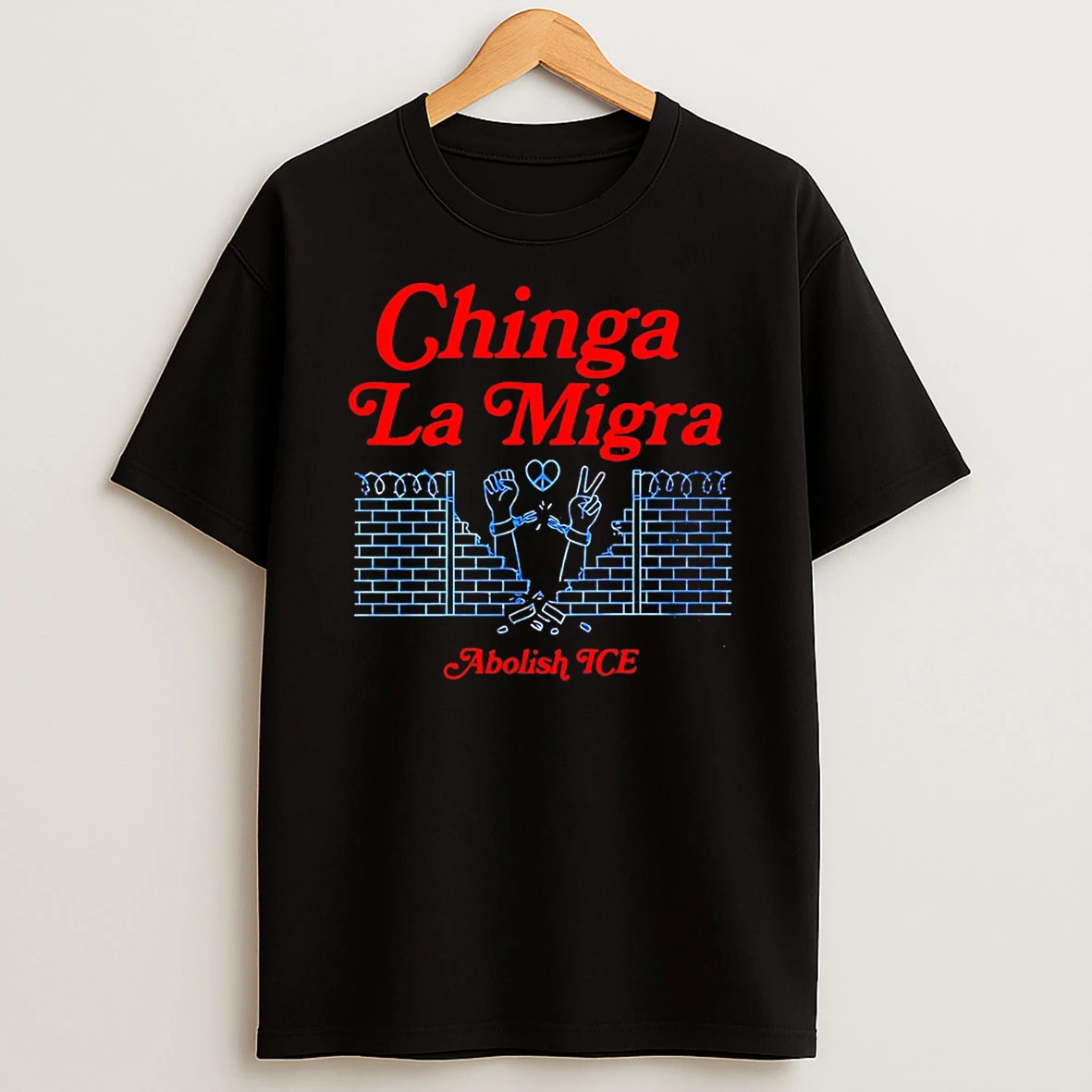 Chinga La Migra Abolish Ice T Shirt