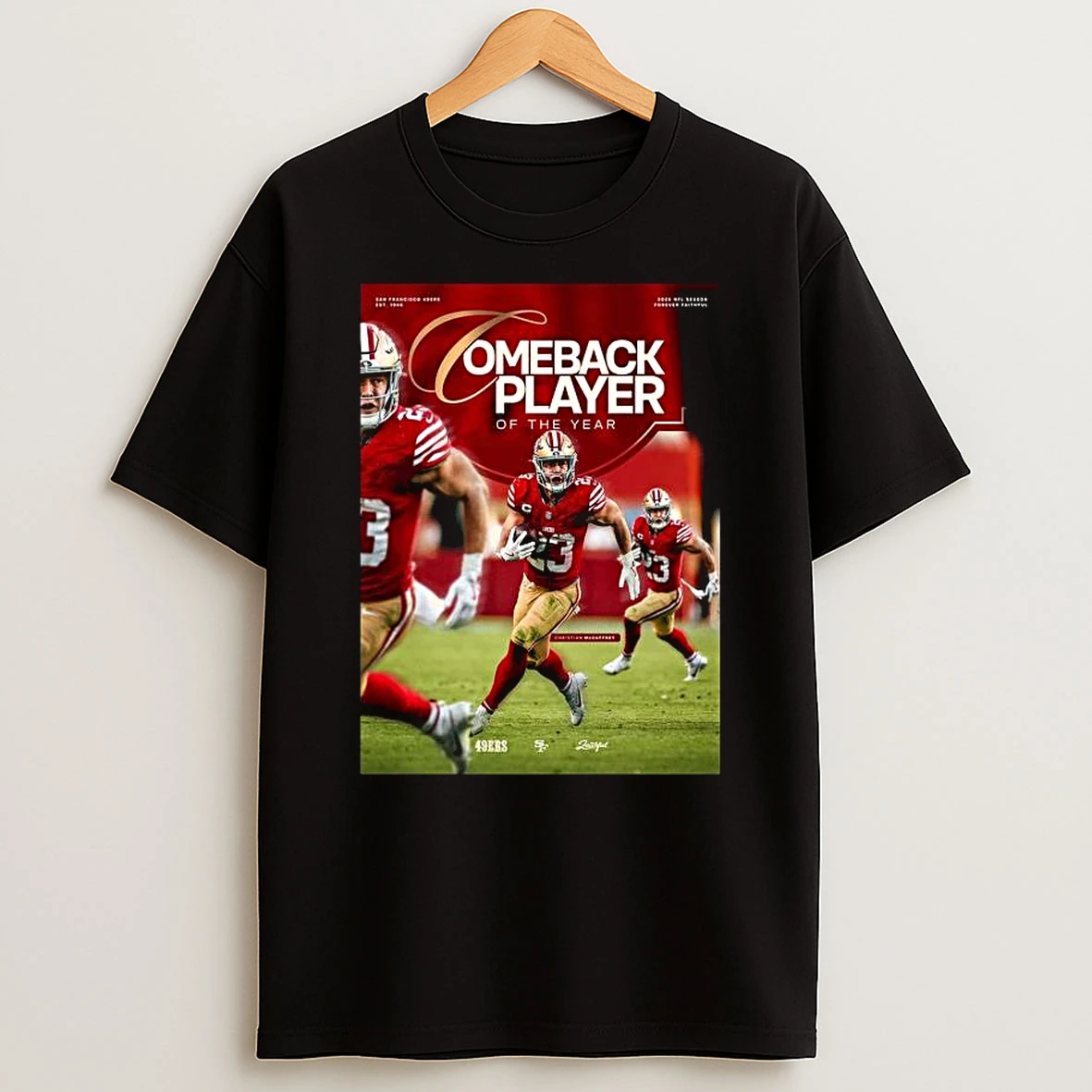 Christian Mccaffrey From San Francisco 49ers Is 2025 Nfl Comeback Player Of The Year T Shirt