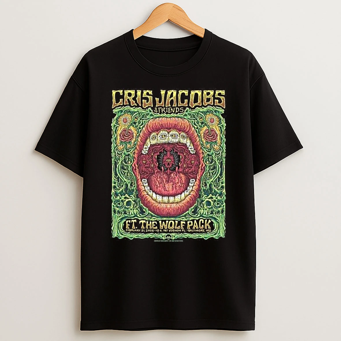 Cris Jacobs And Friends With The Wolf Pack Baltimore Maryland Gig At Mt Vernon Pl On February 21 2026 T Shirt