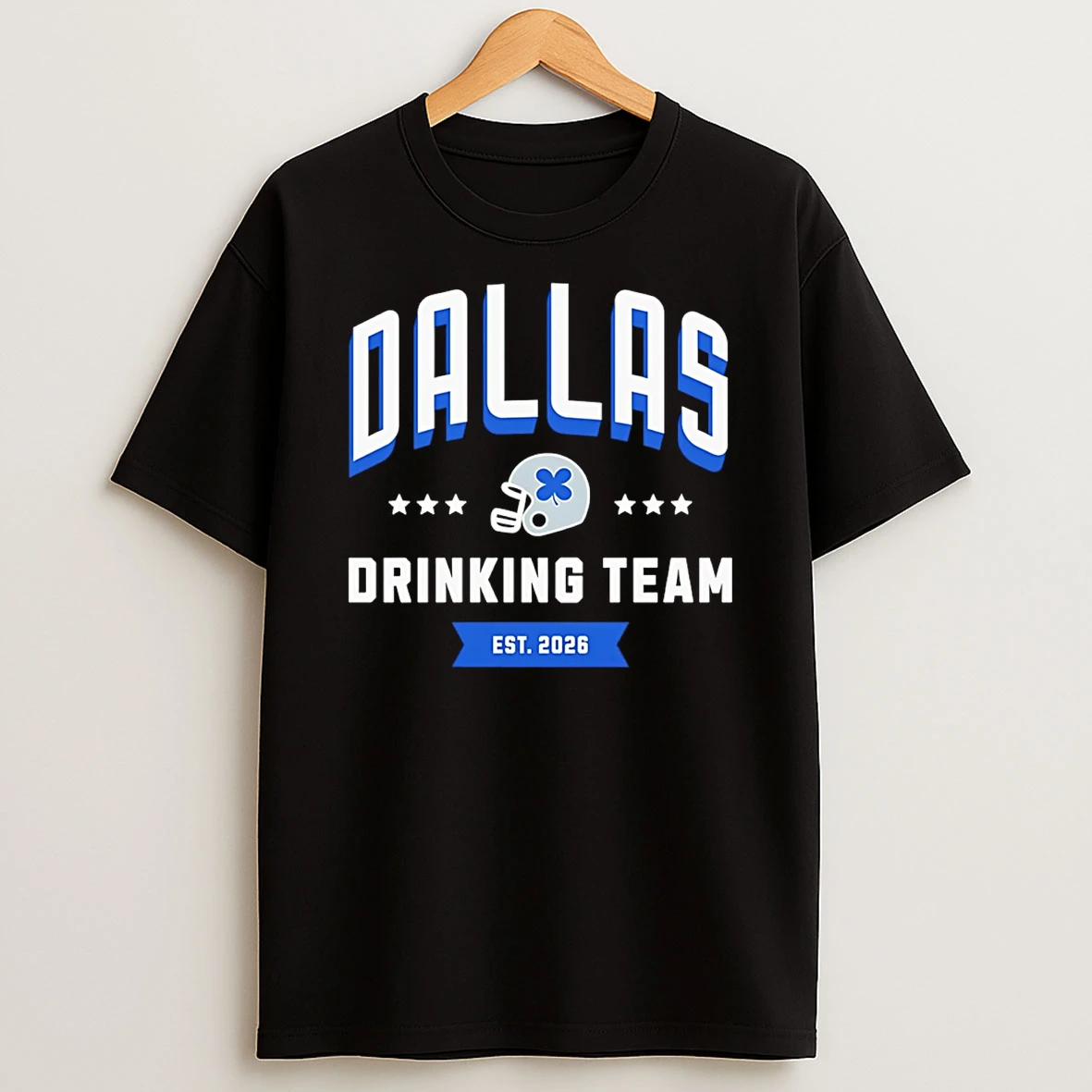 Dallas Cowboys Drinking Team St Patricks Day Est 2026 T Shirt