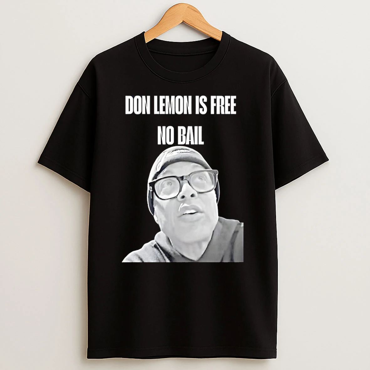 Don Lemon Is Free No Bail Portrait T Shirt