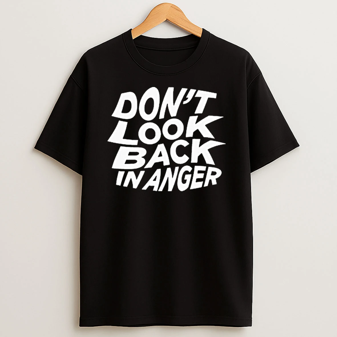 Dont Look Back In Anger 2026 T Shirt