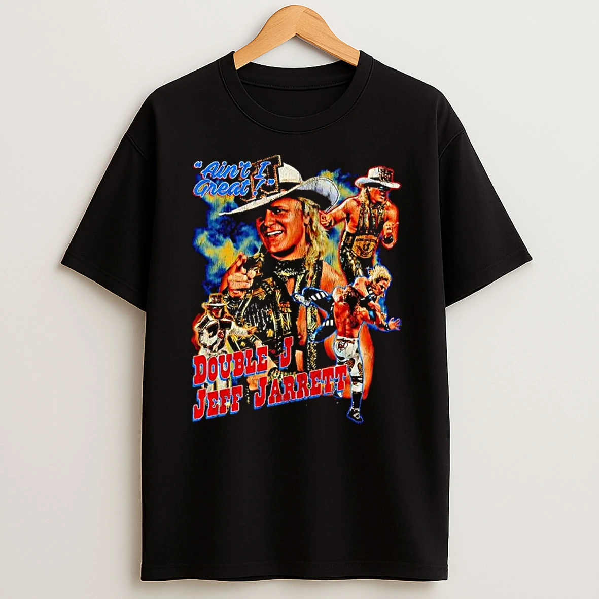 Double J Jeff Jarrett Aint I Great Graphic T Shirt