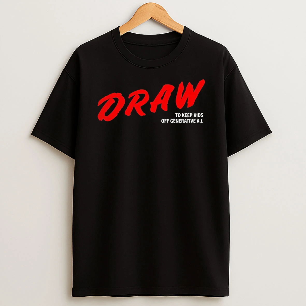 Draw To Keep Kids Off Generative Ai 2026 T Shirt