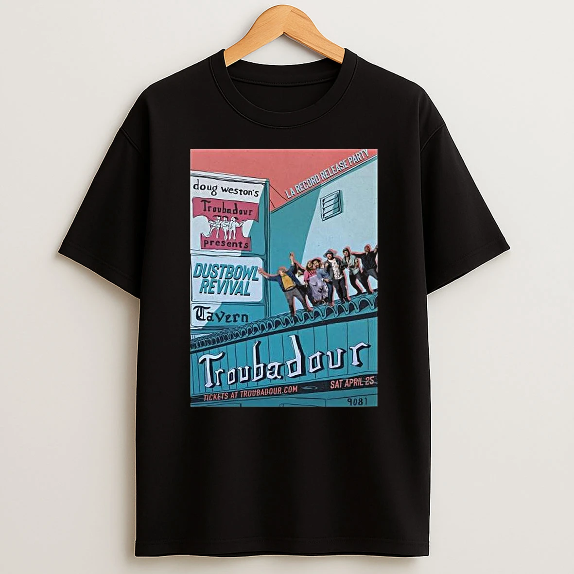 Dustbowl Revival The Troubadour In West Hollywood Ca Apr 25 2026 T Shirt