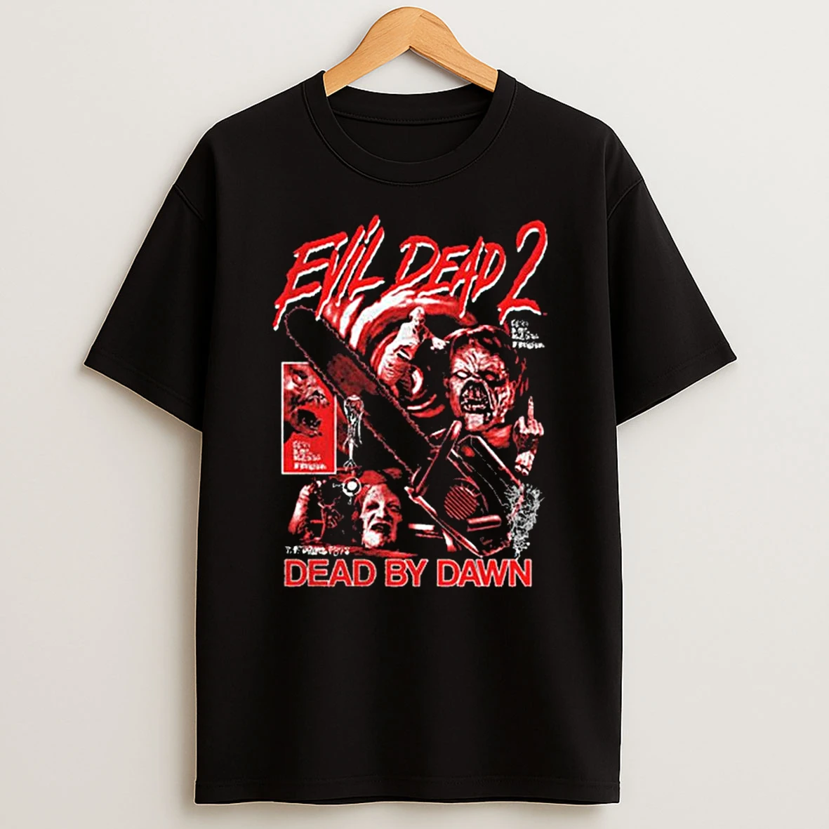 Evil Dead 2 Dead By Dawn Grueling Terror T Shirt