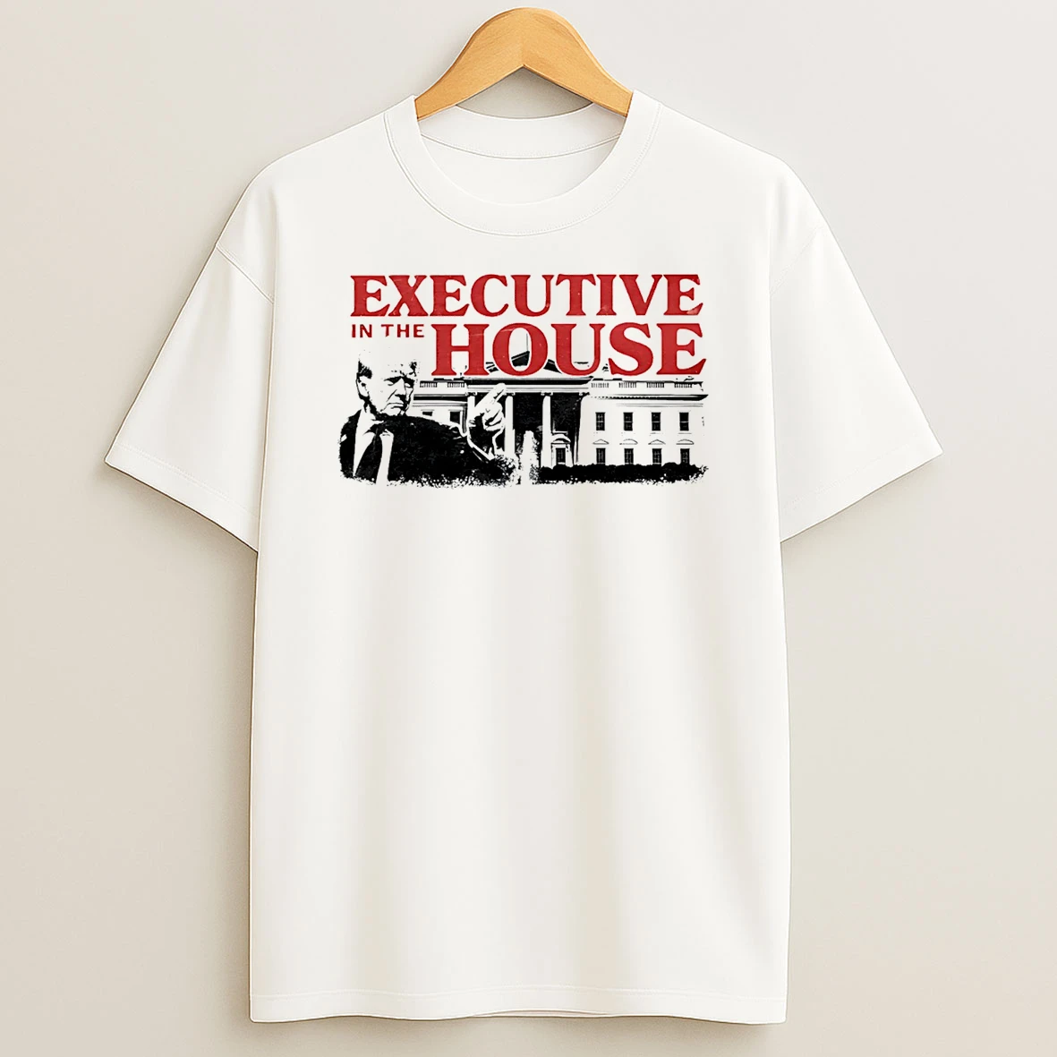 Executive In The House Trump T Shirt