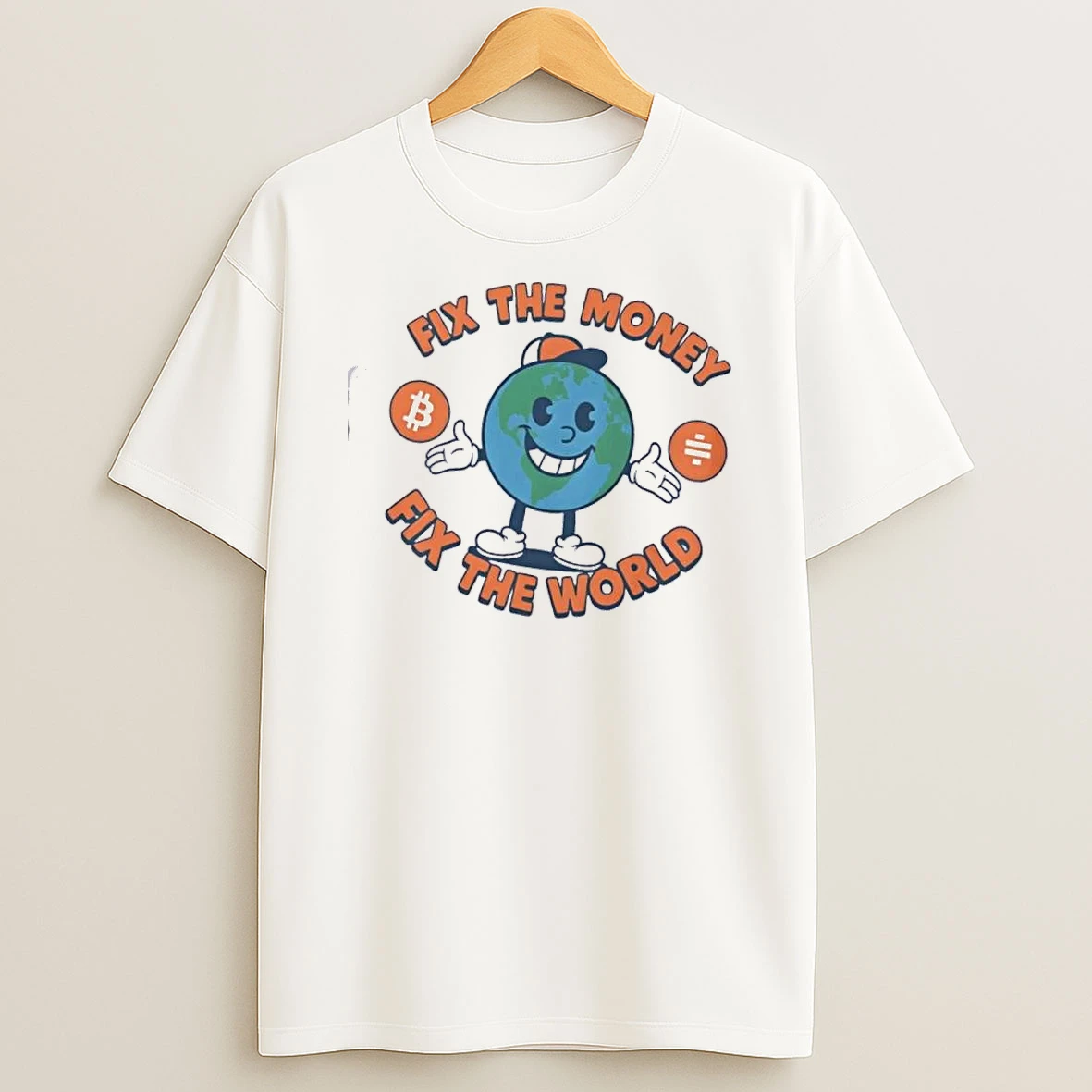 Fix The Money Fix The World Bitcoin T Shirt
