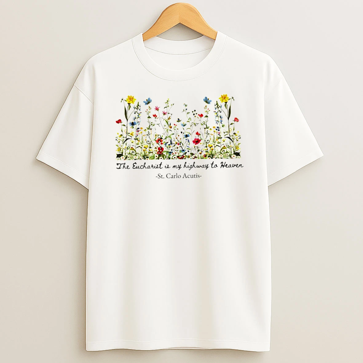 Floral Christian The Eucharist Is My Highway To Heaven St Carlo Acutis T Shirt