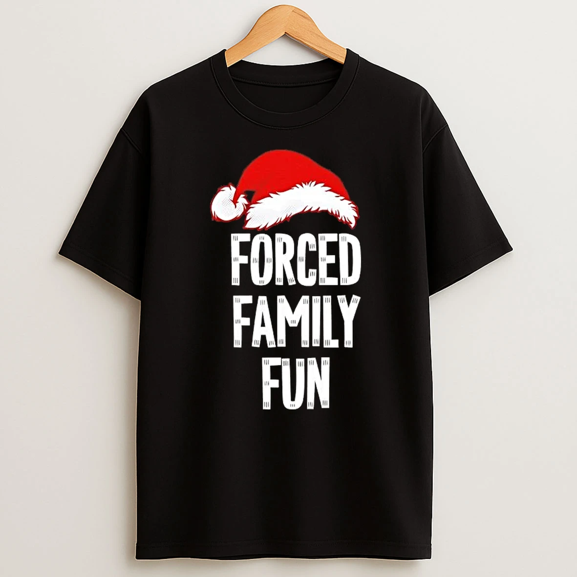 Forced Family Fun Santa Hat T Shirt