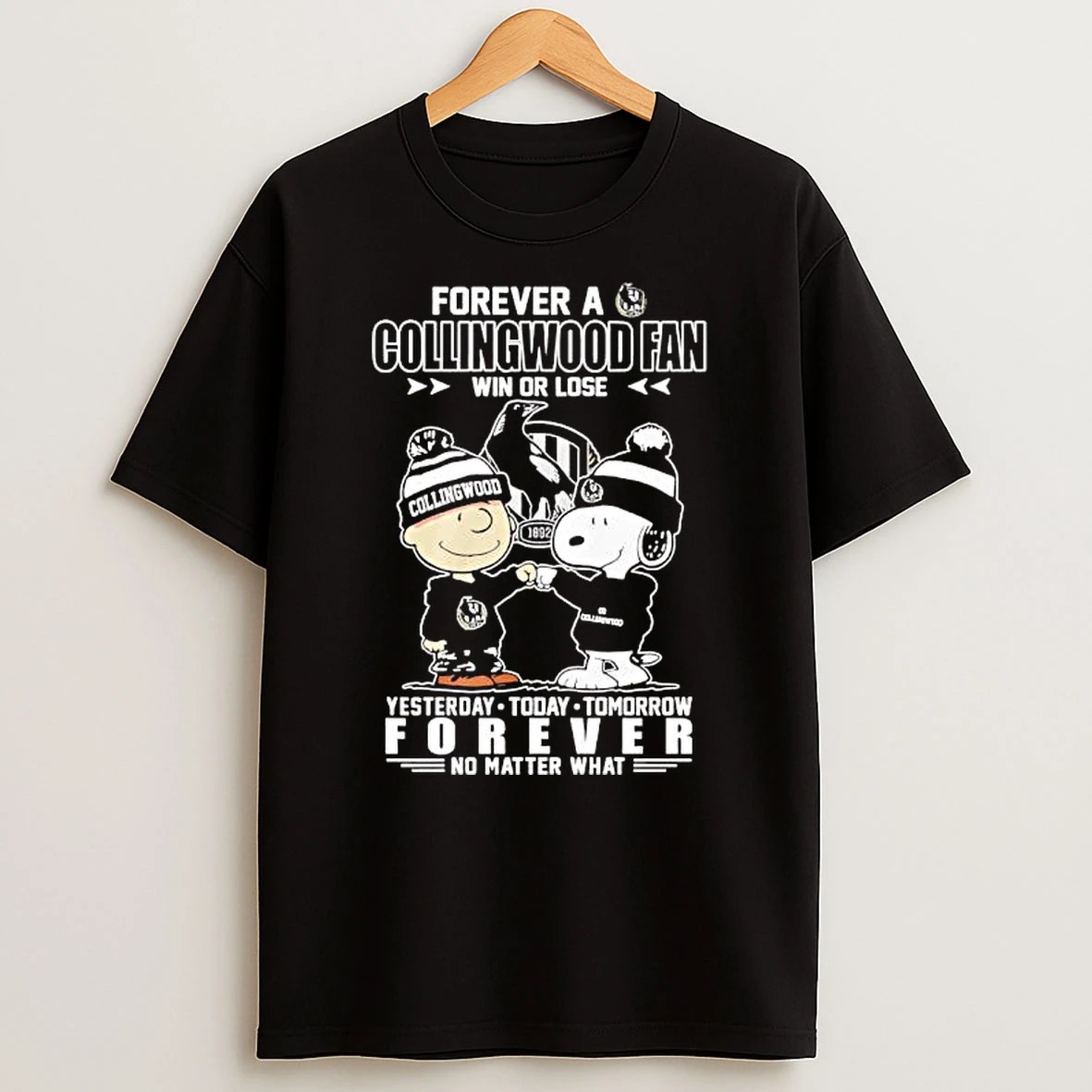 Forever A Collingwood Fan Charlie Brown Snoopy Yesterday Today Tomorrow Forever No Matter What T Shirt