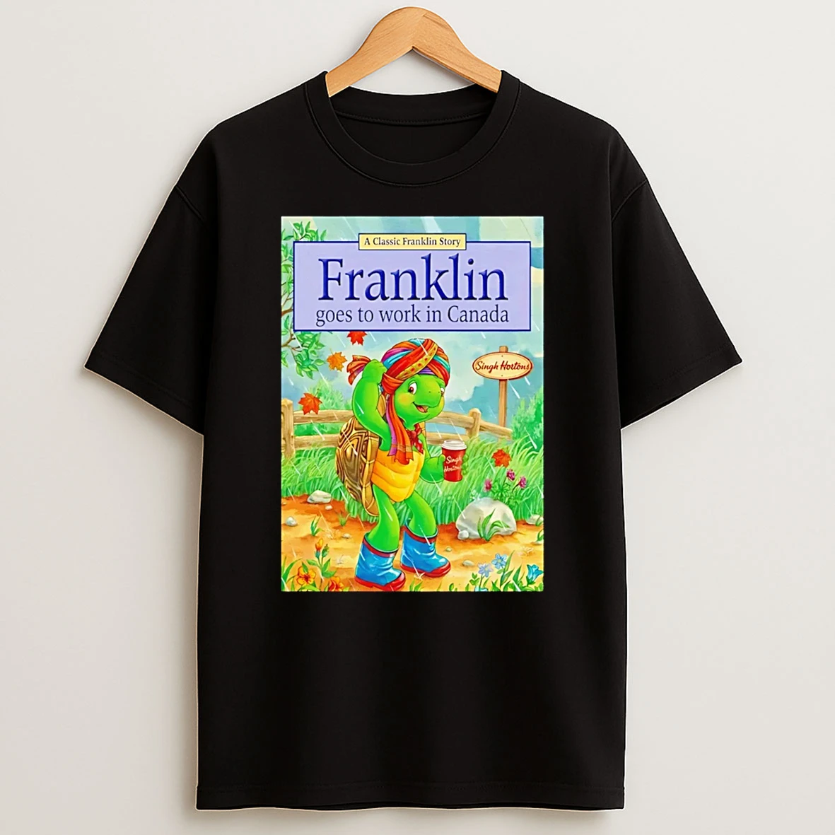 Franklin Goes To Work In Canada T Shirt