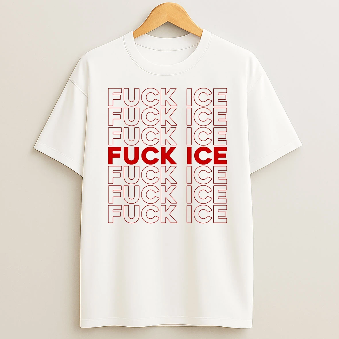 Fuck Ice Reduplicate T Shirt