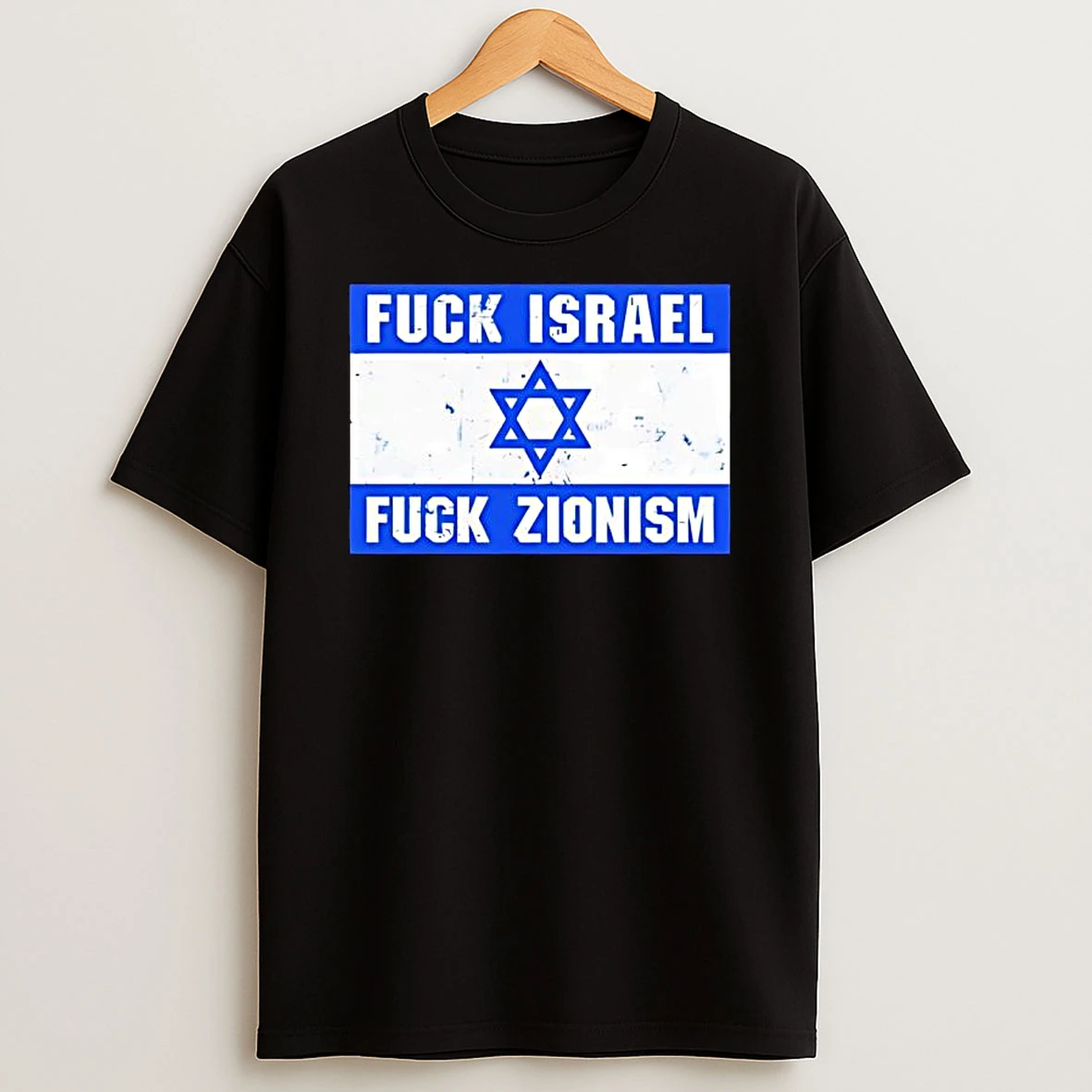 Fuck Israel Fuck Zionism Flag Graphic T Shirt