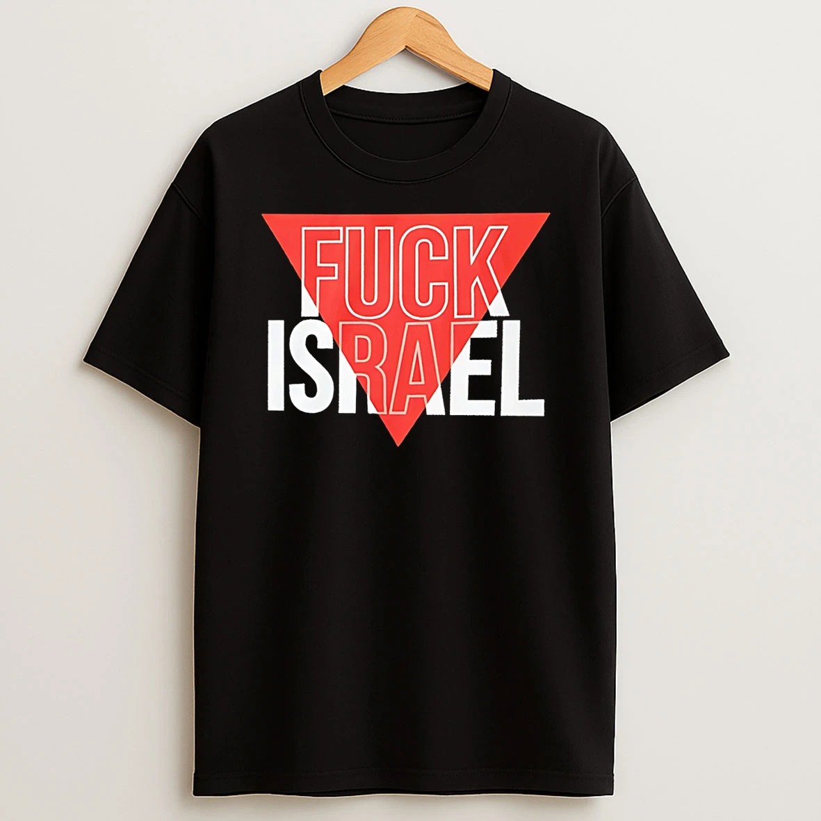 Fuck Israel Text T Shirt