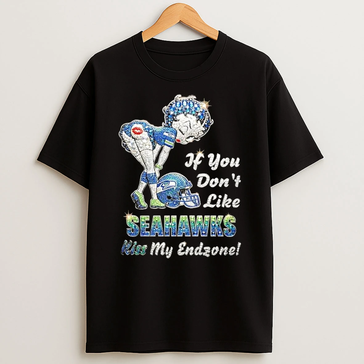 Girl If You Dont Like Seattle Seahawks Kiss My Endzone T Shirt