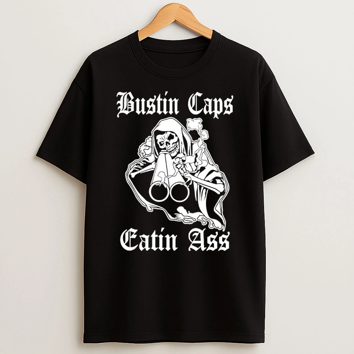 Grim Reaper Shotgun Skull Bustin Caps Eatin Ass T Shirt