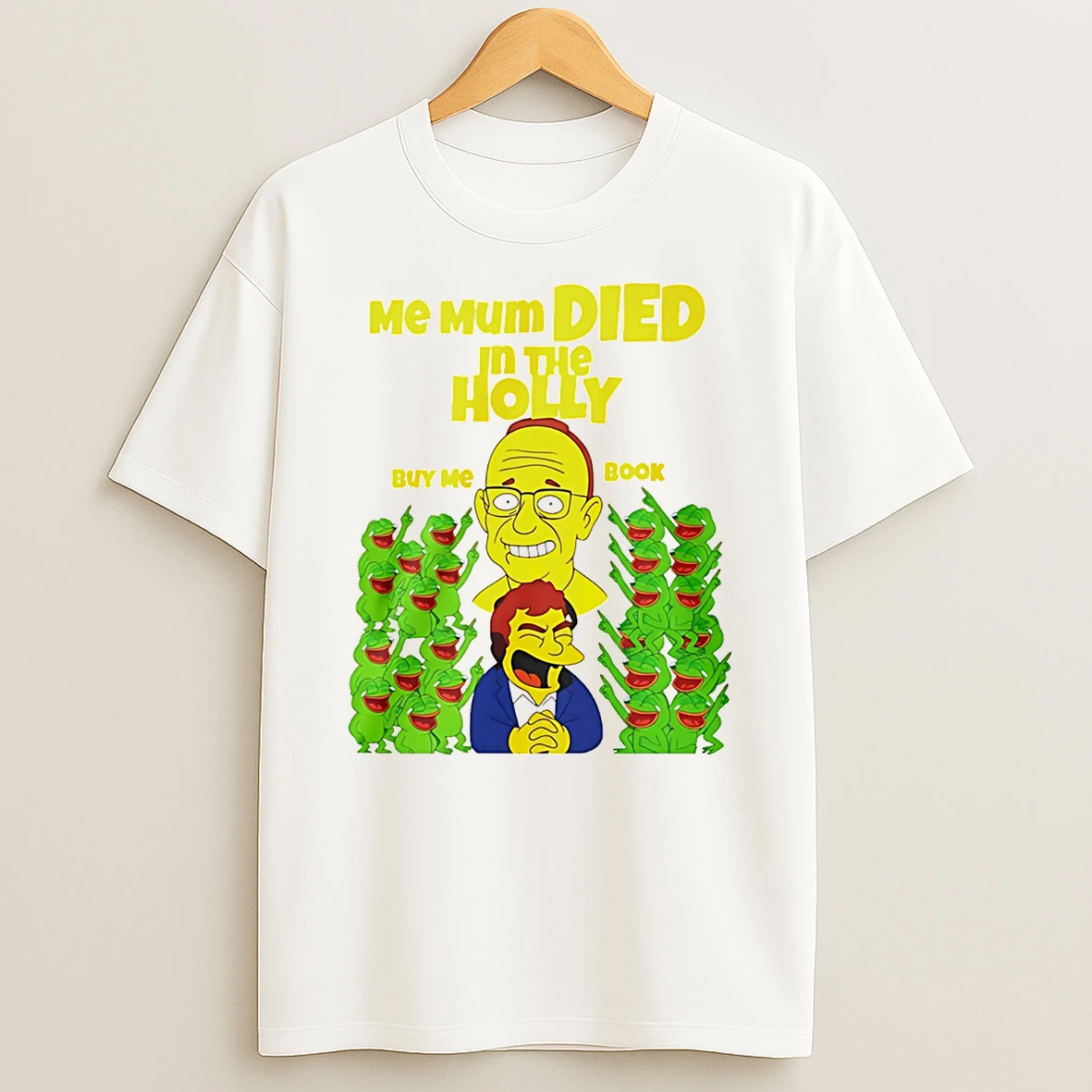 Groyper Me Mum Died In The Holly Meme T Shirt