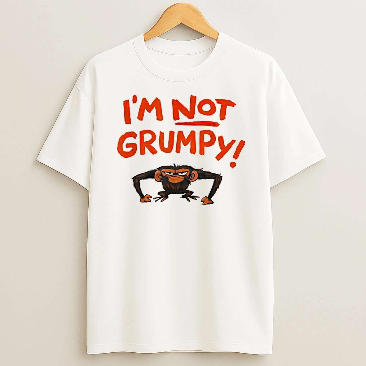 Grumpy Monkey Im Not Grumpy Funny T Shirt