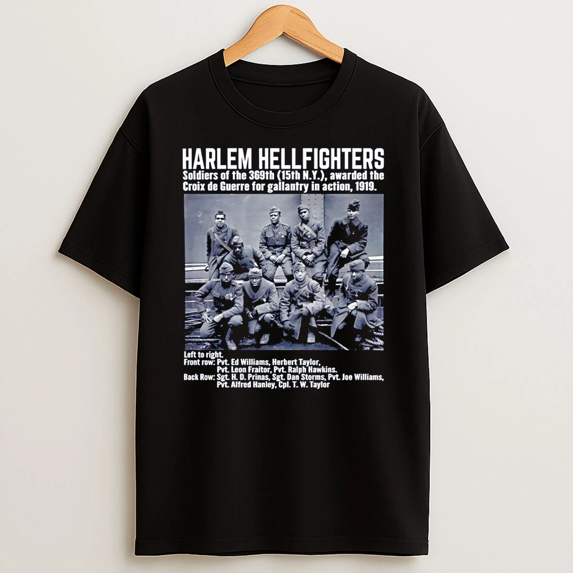 Harlem Hellfighters Black History Soldiers Of The 369th Awarded The Croix De Guerre T Shirt
