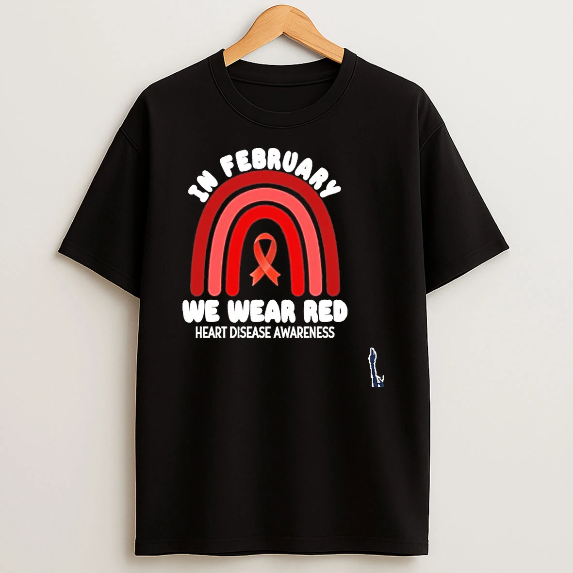 Heart Disease In February We Wear Red T Shirt