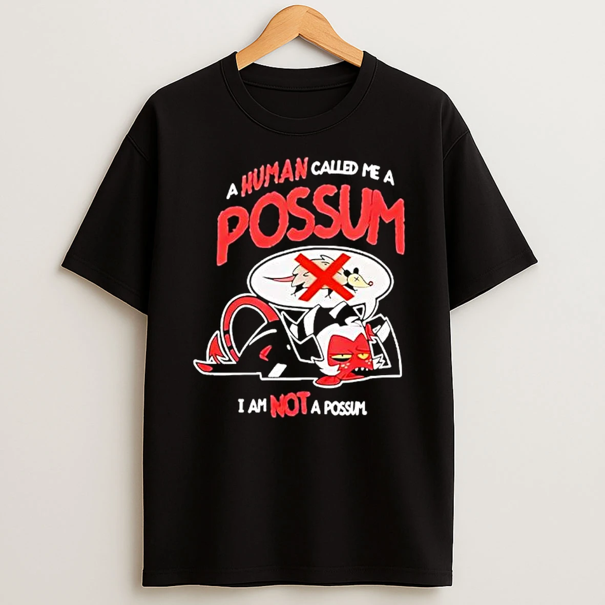 Helluva Boss Moxxie A Human Called Me A Possum I Am Not A Possum T Shirt