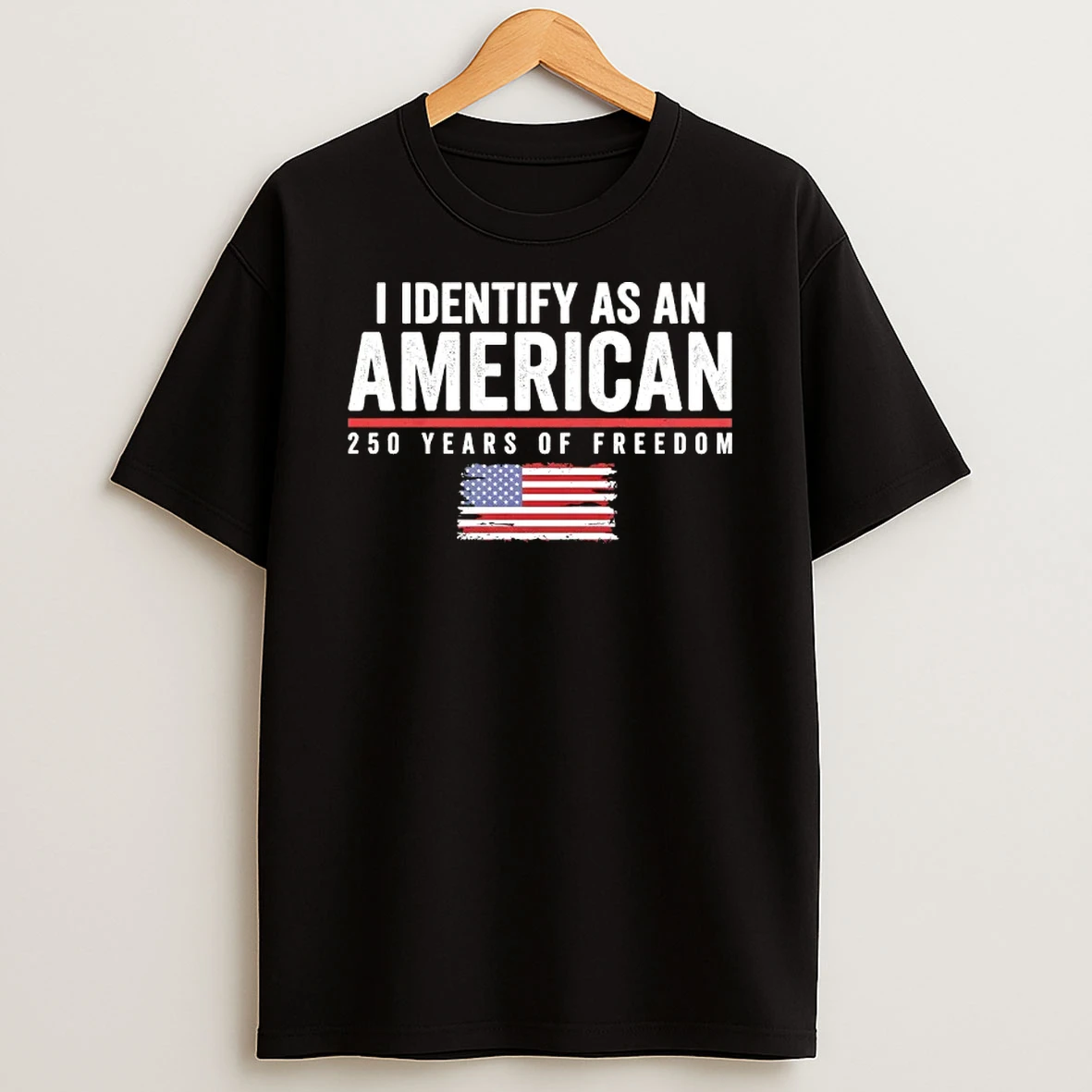 I Identify As An American 250 Years Of Freedom 1776 2026 Us Flag T Shirt