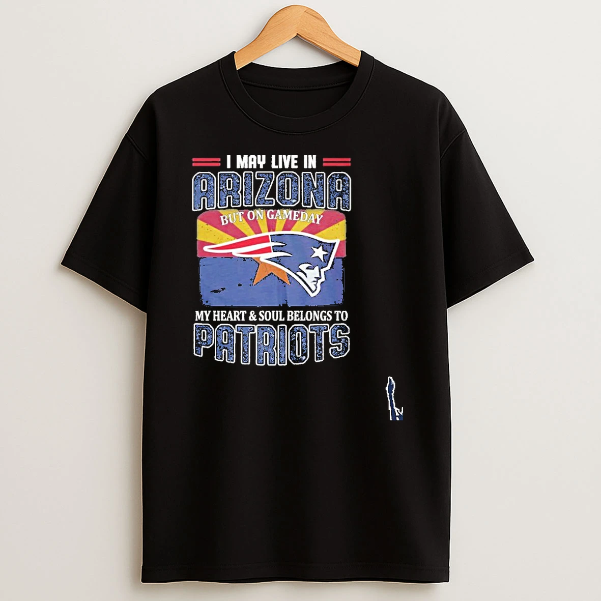 I May Live In Arizona But On Gameday Flag My Heart Soul Belong To Patriots T Shirt